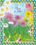 Olive et Zélie